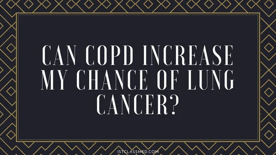 Can COPD Increase My Chance of Getting Lung Cancer?