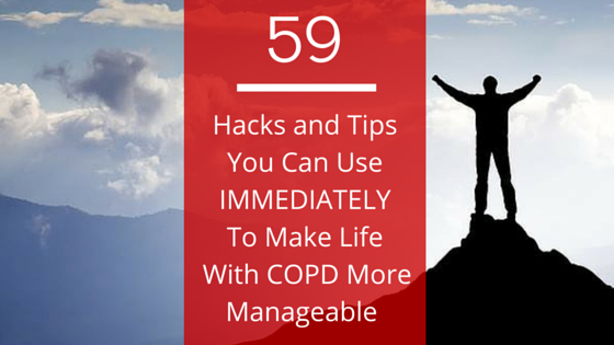 59 Hacks and Tips for COPD