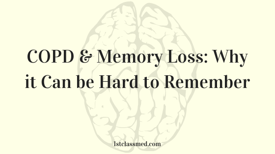 COPD & Memory Loss: Why it can be hard to remember
