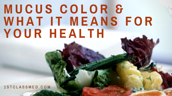 Mucus color & what it means for your health