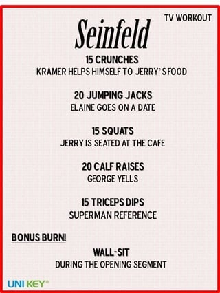 Seinfeld TV Show Workout