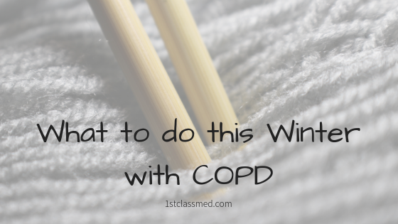 What to do this Winter with COPD