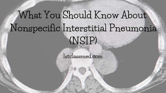 What You Should Know About Nonspecific Interstitial Pneumonia (NSIP)